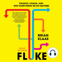 Fluke: Chance, Chaos, and Why Everything We Do Matters
