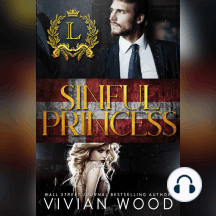 Sinful Princess: A Royal Best Friend's Little Sister Billionaire Romance