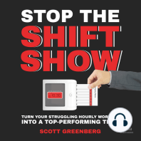 Stop the Shift Show