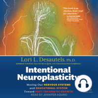 Intentional Neuroplasticity