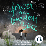 Forever, or a Long, Long Time