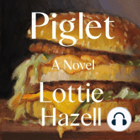 Piglet: A Novel