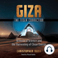 Giza: The Tesla Connection: Acoustical Science and the Harvesting of Clean Energy