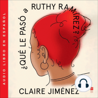 What Happened to Ruthy Ramirez \ Que le pasó a Ruthy Ramírez (SP ed)