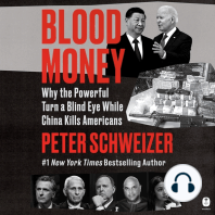 Blood Money: Why the Powerful Turn a Blind Eye While China Kills Americans