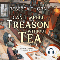 Can't Spell Treason Without Tea