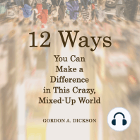 12 Ways You Can Make A Difference in This Crazy, Mixed-up World