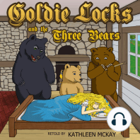 Goldie Locks and the Three Bears
