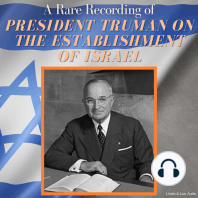 A Rare Recording of President Truman On The Establishment Of Israel