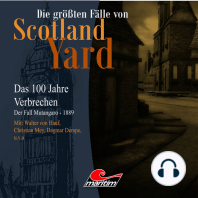 Die größten Fälle von Scotland Yard - Das 100 Jahre Verbrechen, Folge 17
