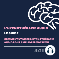L'hypnothérapie Audio, le Guide