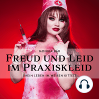 Freud und Leid im Praxiskleid