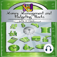 Money Management and Budgeting Hacks