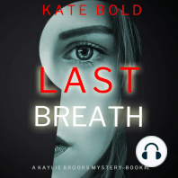 Last Breath (A Kaylie Brooks Psychological Suspense Thriller—Book 1)