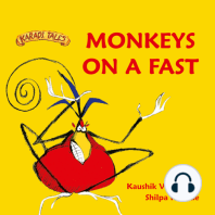 Monkeys on a Fast