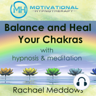 Balance and Heal Your Chakras with Hypnosis & Meditation