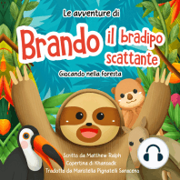 Le avventure di Brando il bradipo scattante