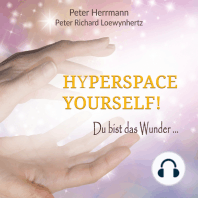 Hyperspace Yourself!