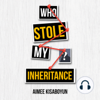 Who Stole My Inheritance