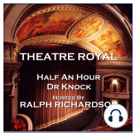 Theatre Royal - Half An Hour & Dr Knock