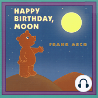 Happy Birthday, Moon