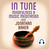 Mindfulness & Music Meditation with Jonathan Baker