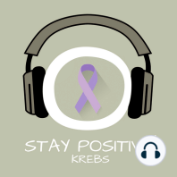Stay Positive! Krebs