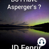 Do I Have Asperger's?