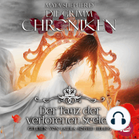Die Grimm Chroniken 6 - Der Tanz der verlorenen Seelen
