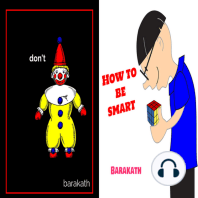 Don't. How to be smart