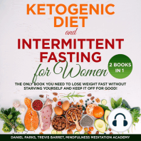 Ketogenic Diet and Intermittent Fasting for Women