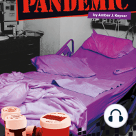 Anatomy of a Pandemic