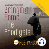 Bringing Home the Prodigals