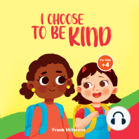 I Choose to Be Kind