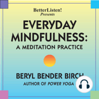 Everyday Mindfulness - A Meditation Practice