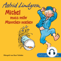 Michel aus Lönneberga 2. Michel muss mehr Männchen machen