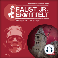 Faust jr. ermittelt. Frankensteins Erben