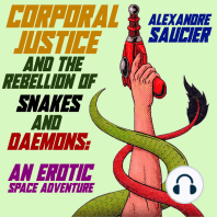 Corporal Justice and the Rebellion of Snakes and Daemons