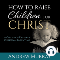 How to Raise Children for Christ