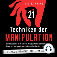Die 21 Techniken der Manipulation – Dunkle Psychologie im Alltag
