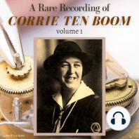A Rare Recording of Corrie ten Boom Vol. 1