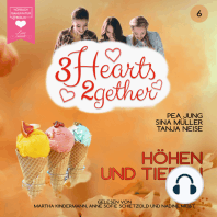 Höhen und Tiefen - 3hearts2gether, Band 6 (ungekürzt)