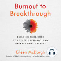 Burnout to Breakthrough