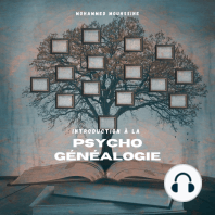 Introduction À La Psychogénéalogie