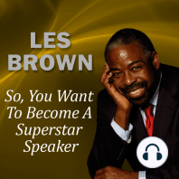 So, You Want to Become a Superstar Speaker?