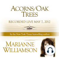 Acorns/Oak Trees with Marianne Williamson