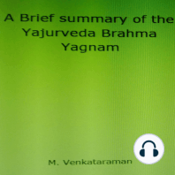 A Brief summary of the Yajurveda Brahma Yagnam