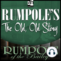 Rumpole's The Old, Old Story