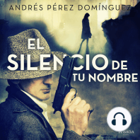 El silencio de tu nombre