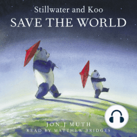 Stillwater and Koo Save the World (A Stillwater and Friends Book)